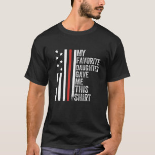 Camiseta Mi Hija Favorita Me Dio Este Divertido Día De Los