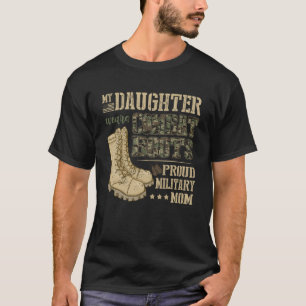 Camiseta Mi hija lleva botes de combate orgullosa madre mil