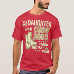 Camiseta Mi hija lleva botes de combate orgullosa madre mil