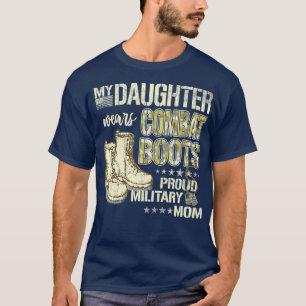 Camiseta Mi hija lleva botes de combate orgullosa madre mil