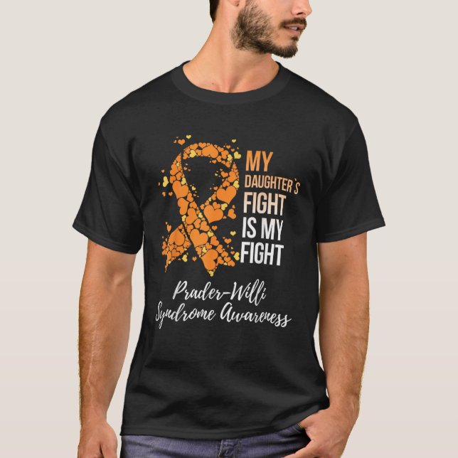 Camiseta Mi hija lucha contra el síndrome de Prader Willi (Anverso)