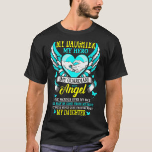 Camiseta Mi hija, mi héroe, mi ángel de la guarda, que ve