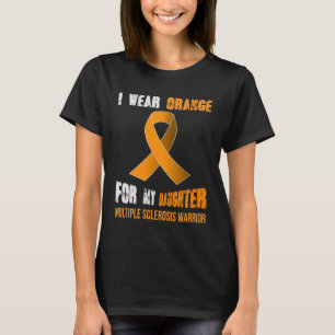 CAMISETA MI HIJA MI MÚLTIPLE GUERRA DE ESCLEROSIS