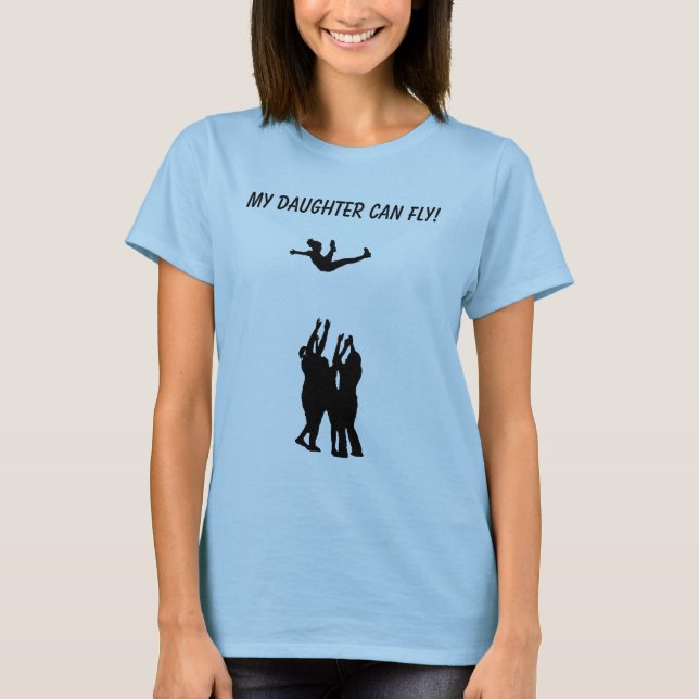 CAMISETA ¡MI HIJA PUEDE VOLAR! (Anverso)