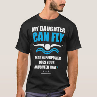 Camiseta Mi Hija Puede Volar Superpoderosa A Mamá Papá Nada