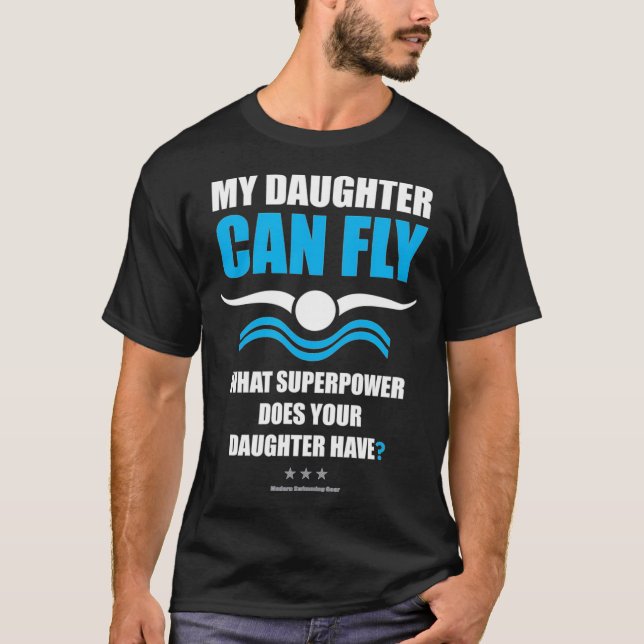 Camiseta Mi Hija Puede Volar Superpoderosa A Mamá Papá Nada (Anverso)