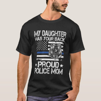 Camiseta Mi Hija Tiene A Su Policía Orgullosa De Espalda, L