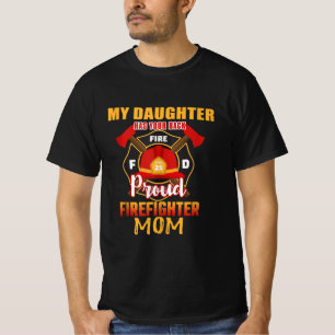 Camiseta Mi hija tiene a tu madre, la que está orgullosa d