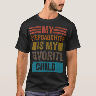 Camiseta Mi hijastra es mi hijo favorito Stepmom divertida