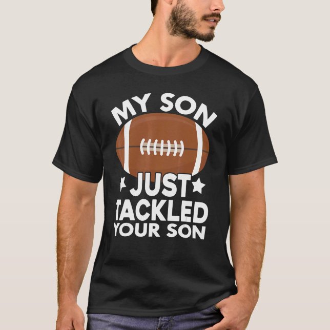 Camiseta Mi Hijo Acaba De Enfrentarse A Tu Hijo (Anverso)