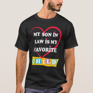 Camiseta Mi Hijo De Derecho Es Hilarante Mi Hijo Favorito