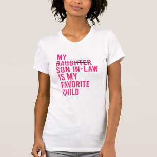 Camiseta Mi Hijo De Derecho Es Mi Hijo Favorito.