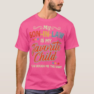 Camiseta Mi Hijo De Derecho Es Mi Hijo Favorito.