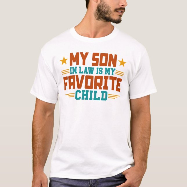 Camiseta Mi Hijo De Derecho Es Mi Hijo Favorito. (Anverso)