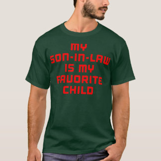 Camiseta Mi Hijo De Derecho Es Mi Hijo Favorito 3
