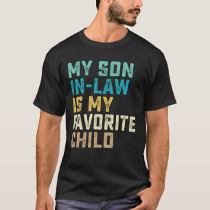 Camiseta Mi Hijo De Derecho Es Mi Hijo Favorito De Humor Gr