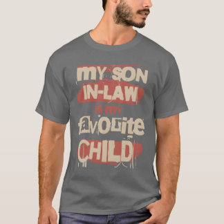 Camiseta Mi Hijo De Derecho Es Mi Hijo Favorito Diciendo gi