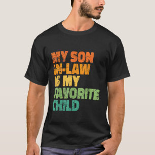 Camiseta Mi Hijo De Derecho Es Mi Hijo Favorito, Famoso Vin