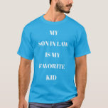 Camiseta Mi Hijo De Derecho Es Mi Hijo Verde azulado Azul F<br><div class="desc">Personalizable Mi Hijo de Derecho es mi Camiseta azul verde azulada favorita para niños con texto blanco. Puede cambiar fácilmente la ortografía del texto; el tamaño del tipo de letra,  el color y el estilo con los botones Editar diseño y Personalización de Zazzle.</div>
