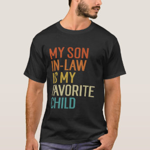 Camiseta Mi Hijo En Derecho Es Mi Hijo Favorito Hu Familia