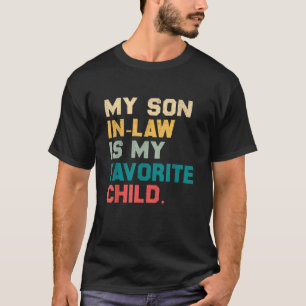 Camiseta Mi Hijo En Derecho Es Mi Hijo Favorito Hu Familia 