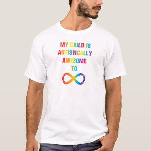 Camiseta Mi hijo es un infinito autista asombroso