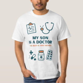 Camiseta Mi hijo es un Médico - Diseño familiar divertido y