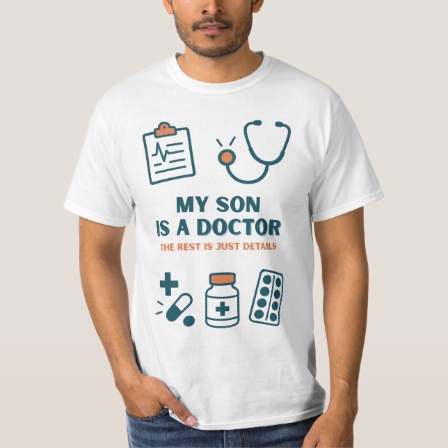 Camiseta Mi hijo es un Médico - Diseño familiar divertido y (Anverso)