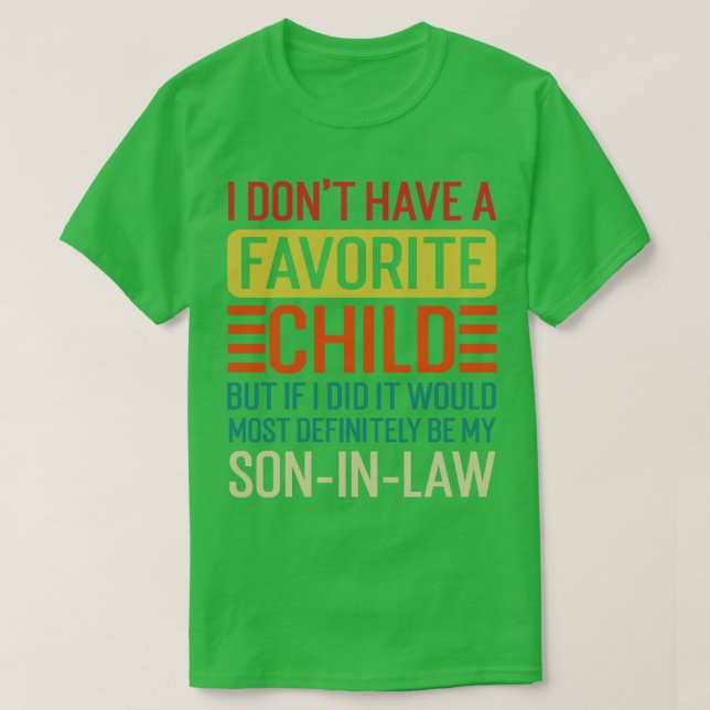 Camiseta Mi hijo favorito más definitivamente mi hijo en la (Diseño del anverso)