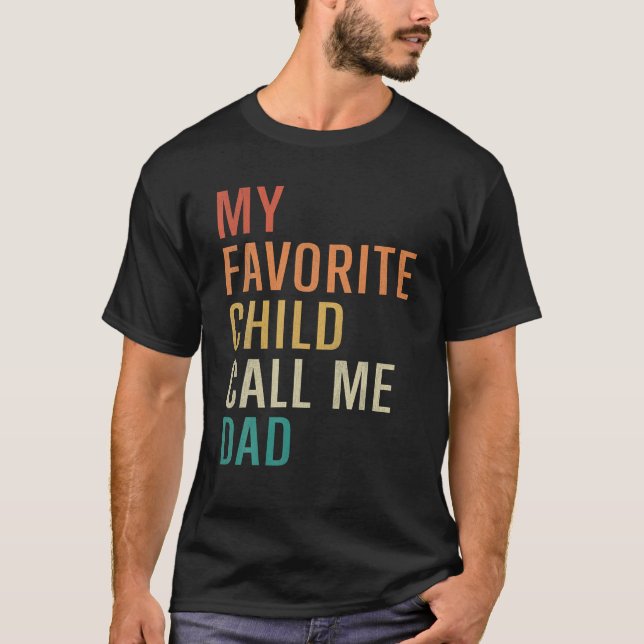Camiseta Mi hijo favorito me llama papá padre padre padre g (Anverso)