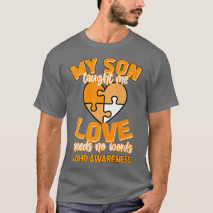 Camiseta Mi Hijo Me Enseñó Que El Amor No Necesita Palabras