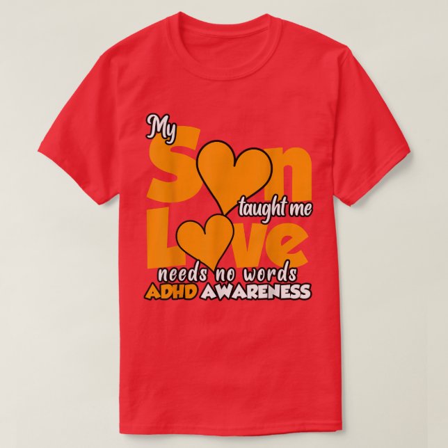 Camiseta Mi Hijo Me Enseñó Que El Amor No Necesita Palabras (Diseño del anverso)