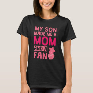 Camiseta Mi Hijo Me Hizo Una Mamá Y Un Ventilador