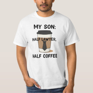 Camiseta Mi Hijo: Medio Abogado Medio Café