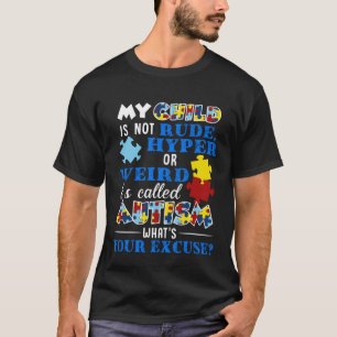 Camiseta Mi hijo no es grosero hiperactivo o raro se llama