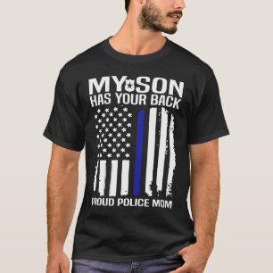 Camiseta Mi Hijo Tiene A Tu Madre Policía Orgullosa De La E