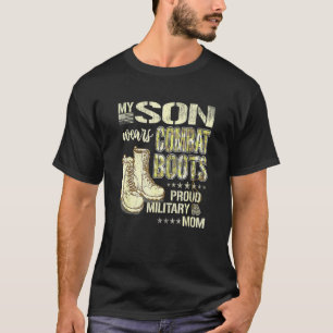 Camiseta Mi Hijo Usa Boots De Combate Orgullosa Madre Milit