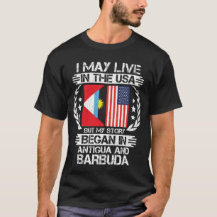 Camiseta Mi historia comenzó en Antigua y Barbuda