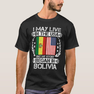 Camiseta Mi Historia Comenzó En Bolivia