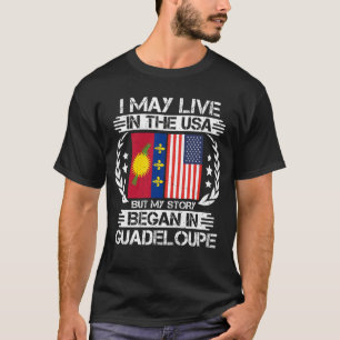 Camiseta Mi Historia Comenzó En Guadalupe