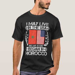 Camiseta Mi Historia Comenzó En Marruecos