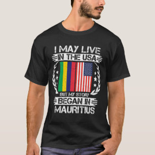 Camiseta Mi Historia Comenzó En Mauricio