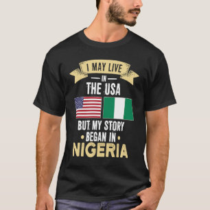 Camiseta Mi historia comenzó en Nigeria