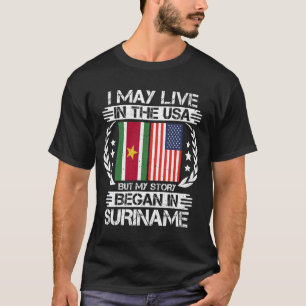 Camiseta Mi Historia Comenzó En Surinam