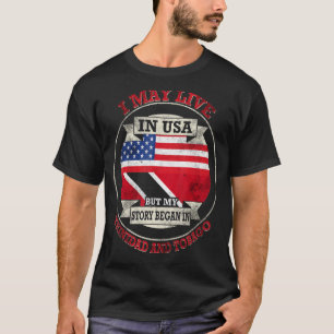 Camiseta Mi Historia Comenzó En Trinidad Y Tobago 3