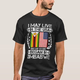Camiseta Mi Historia Comenzó En Zimbabue