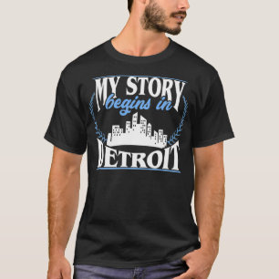 Camiseta Mi historia comienza en Detroit Pullover
