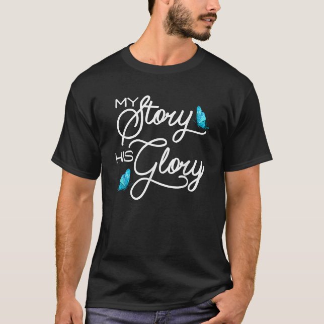 Camiseta Mi historia es su gloria cristiana Inspiradora (Anverso)