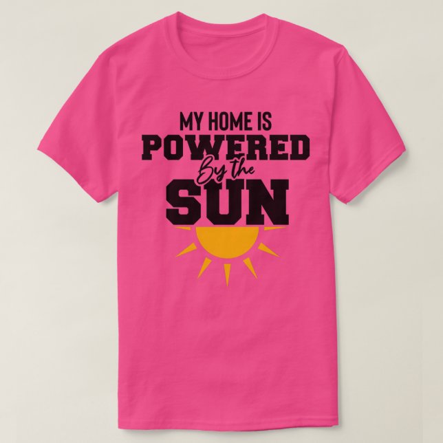 Camiseta mi hogar está alimentado por energía solar ecológi (Diseño del anverso)