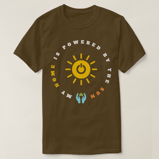Camiseta Mi hogar está alimentado por la energía verde ecol (Diseño del anverso)